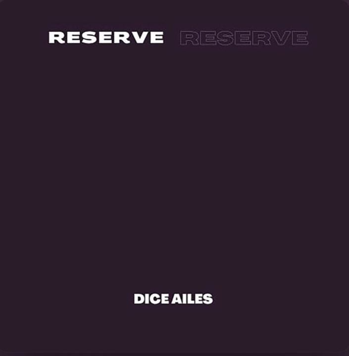 Dice Ailes Returns With New Single ‘Reserve’ | Play