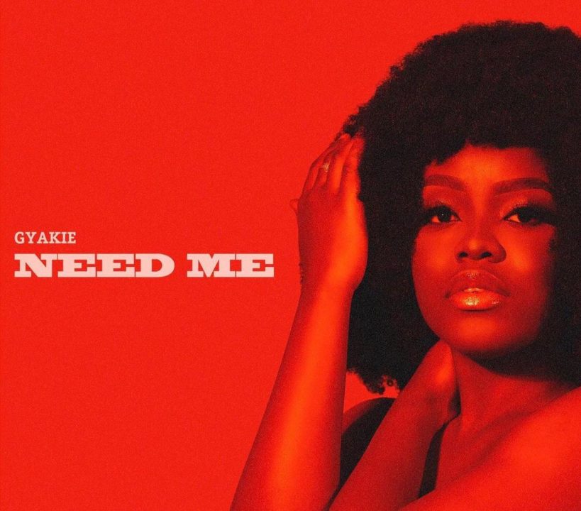Gyakie Releases New Soothing Jam ‘Need Me’
