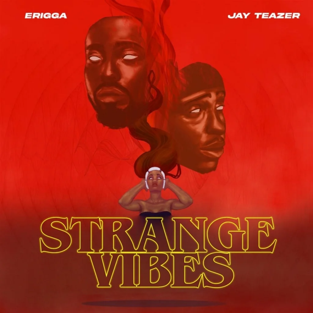 Erigga - strange vibes