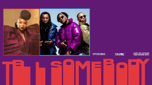 Effyzzie Music, Yemi Alade & Yababuluku Boyz Join Forces on ‘Tell Somebody’