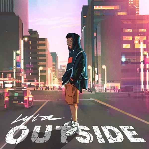Lyta – Outside (Freestyle)