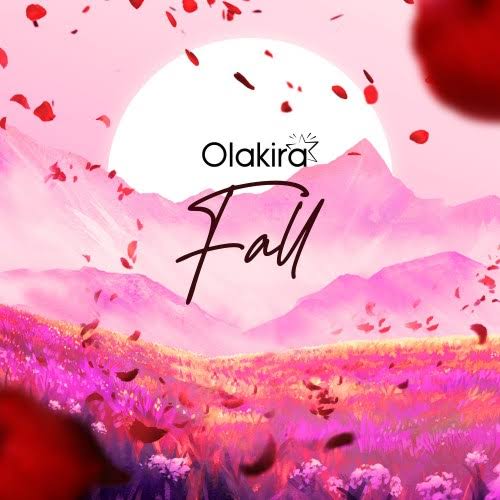 Olakira Kicks Off 2022 With New Single “Fall”