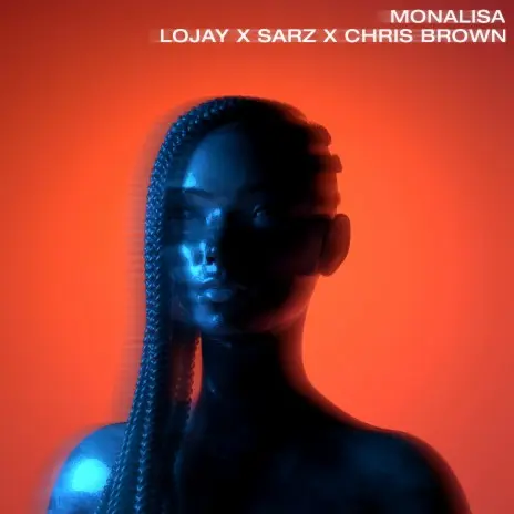 Lojay x Sarz x Chris Brown – ‘Monalisa’ Remix