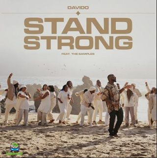 Davido – Stand Strong ft. The Samples