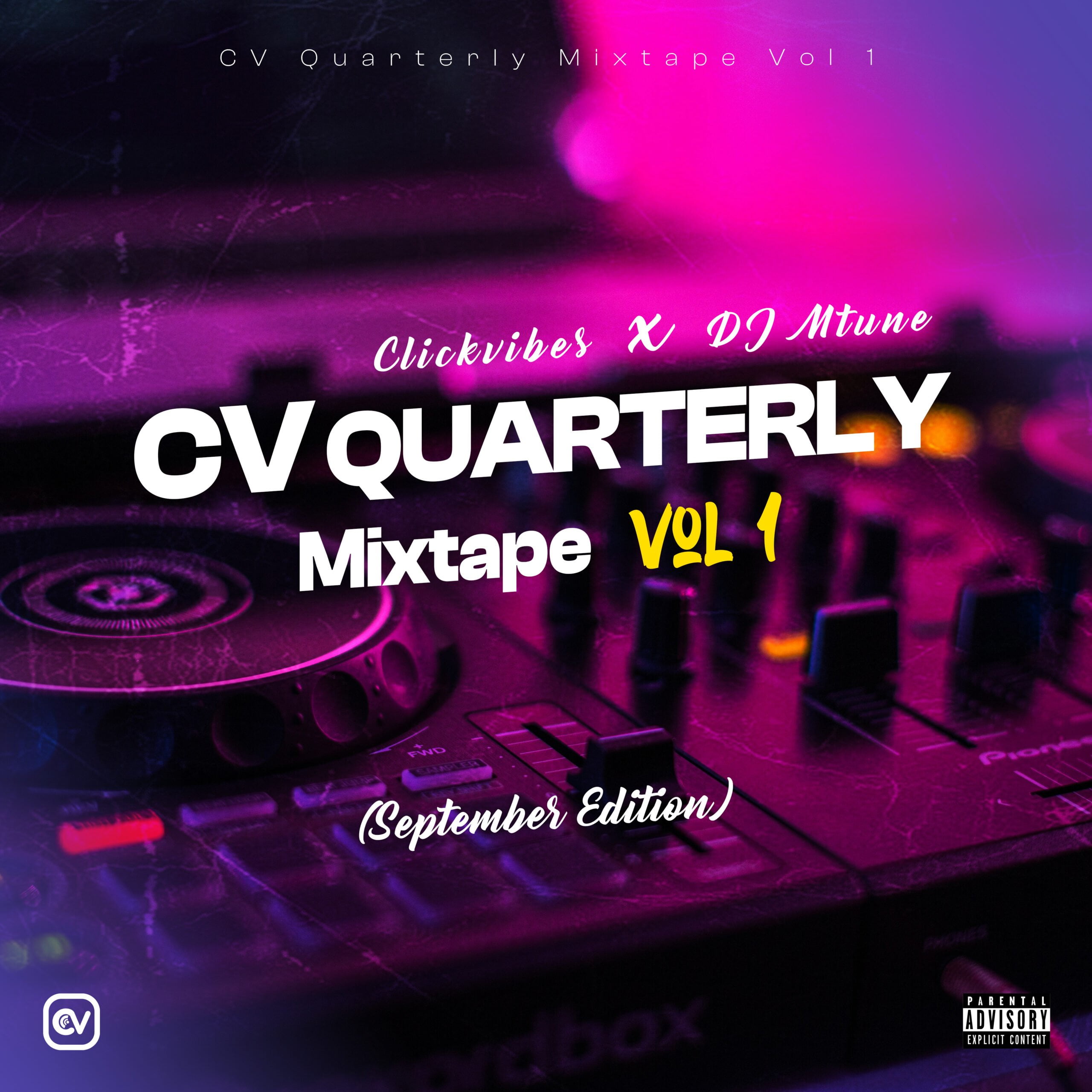 Clickvibes x DJ Mtune – CV Quarterly Mix