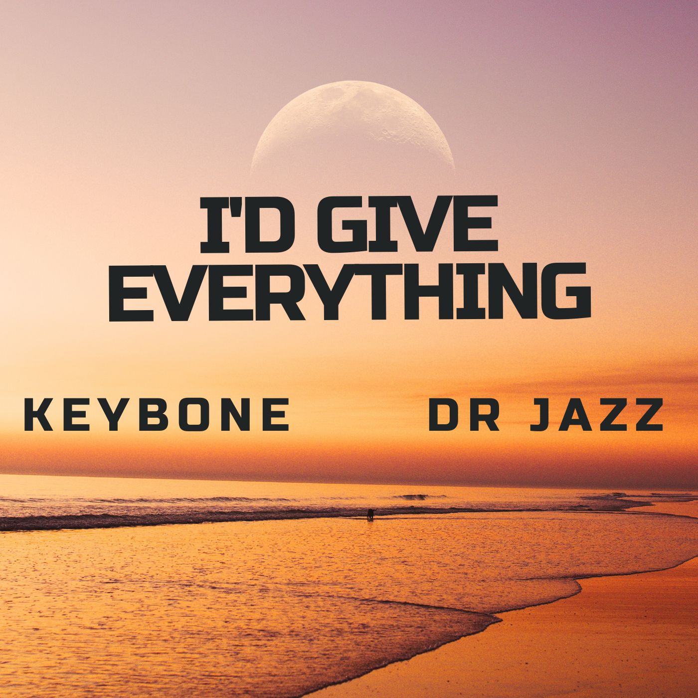 New Music: Keybone – I’d Give Everything (feat. Dr Jazz)