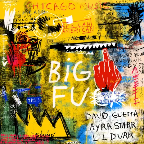 New Music: Ayra Starr x David Guetta x Lil Durk – ‘Big FU’