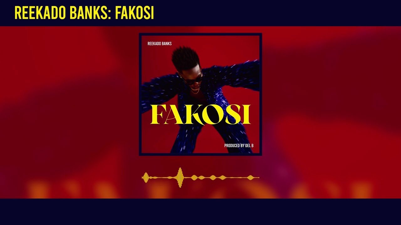 Music: Reekado Banks – Fakosi
