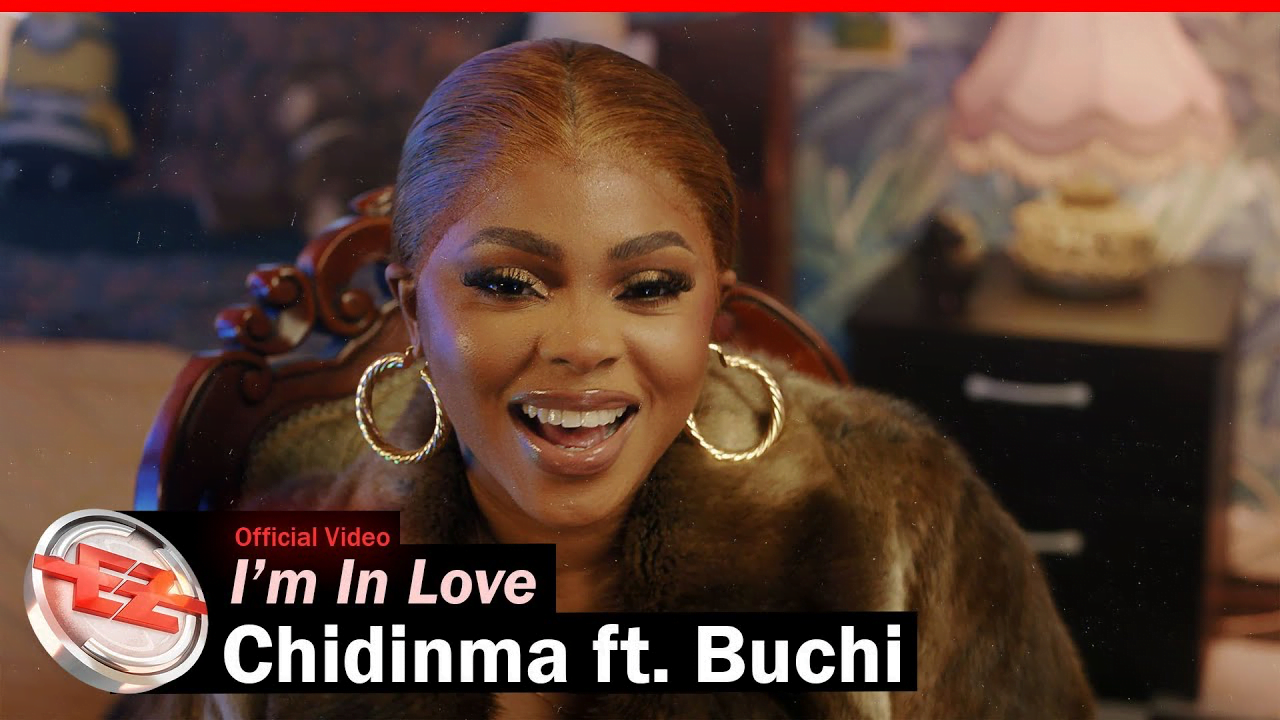 Video: Chidinma feat. Buchi — I’m in Love