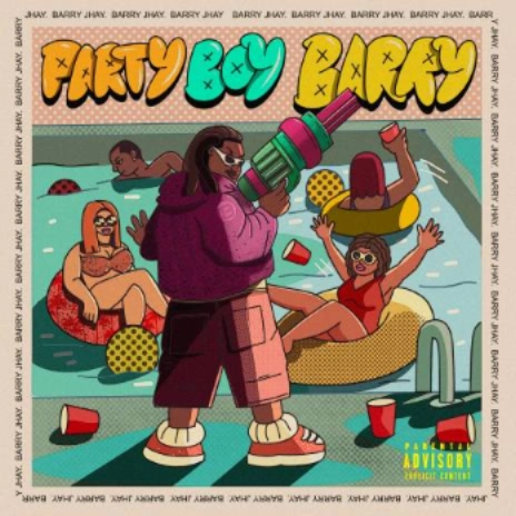 EP: Barry Jhay – ‘Party Boy Barry’