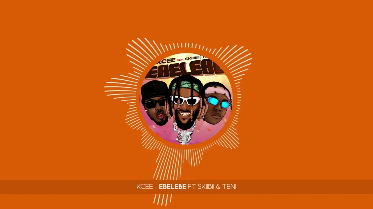 KCee feat. Teni & Skibii – Ebelebe [Audio + Video]