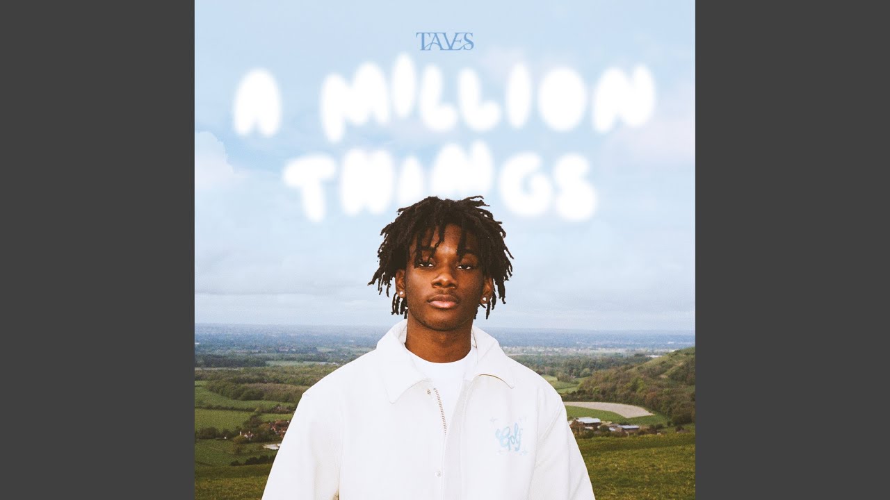 Taves - A million things