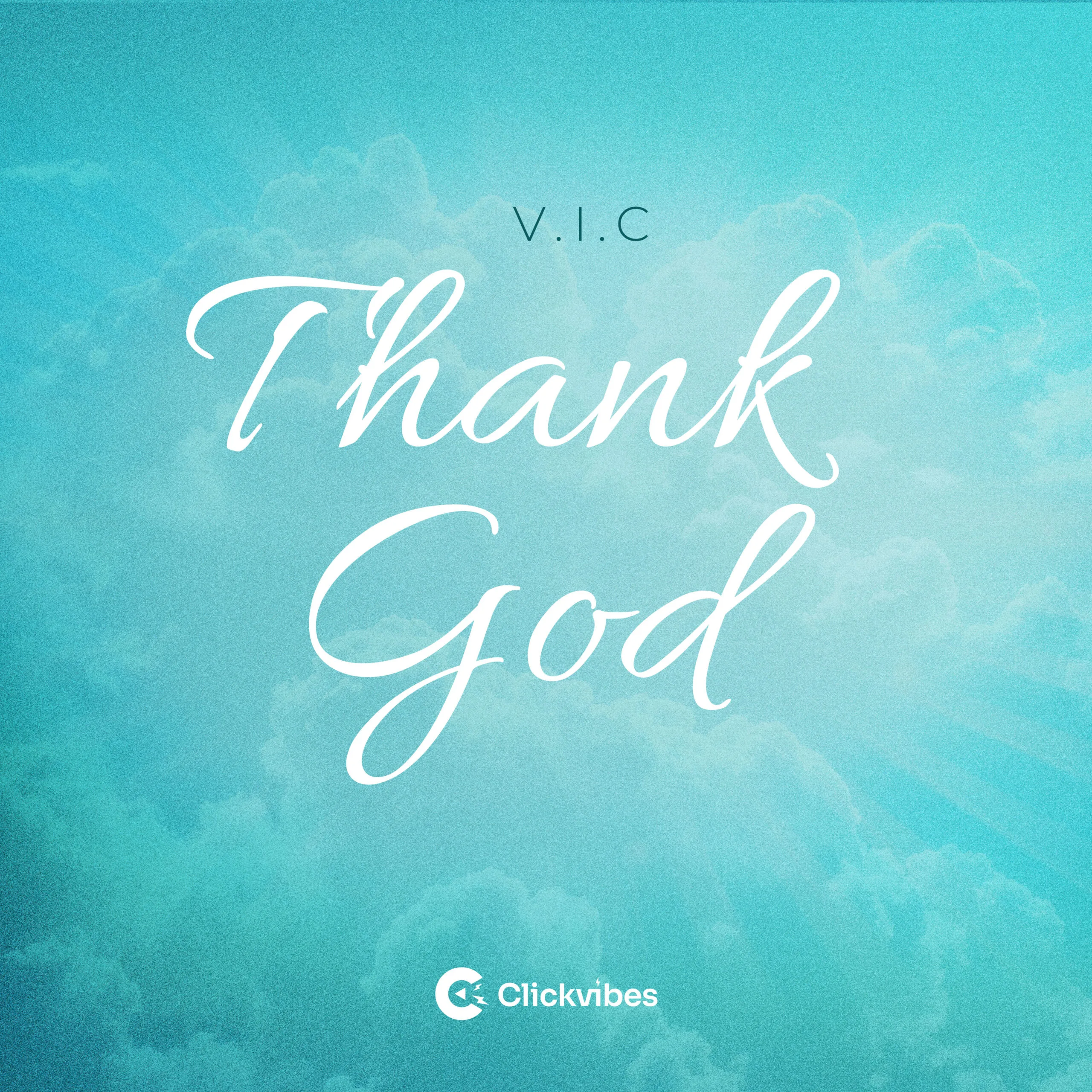 V.I.C Drops Two New Singles “Thank God” & “Jaiye”