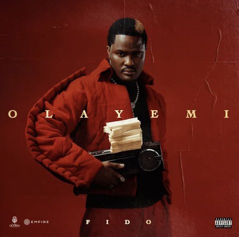 New EP: FIDO DROPS “OLAYEMI”: YOUR NEW SONIC OBSESSION IS HERE! 🚨