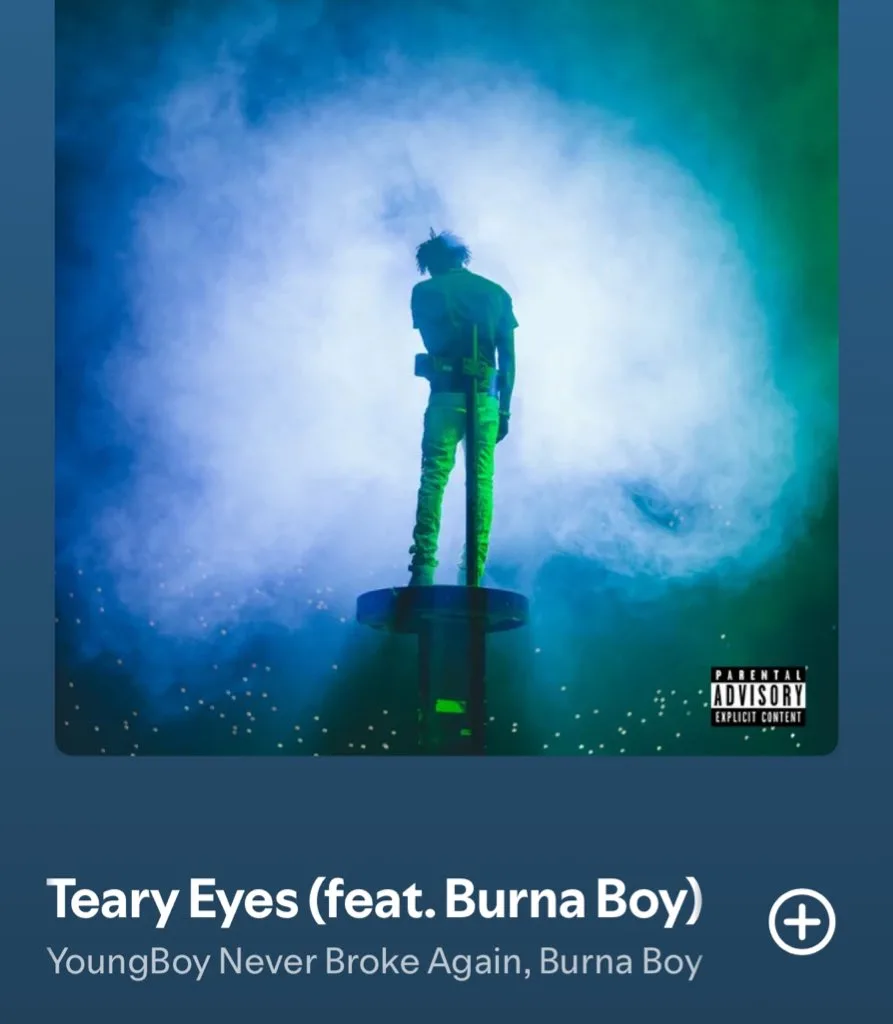 Music: NBA Youngboy & Burna Boy – Teary Eyes