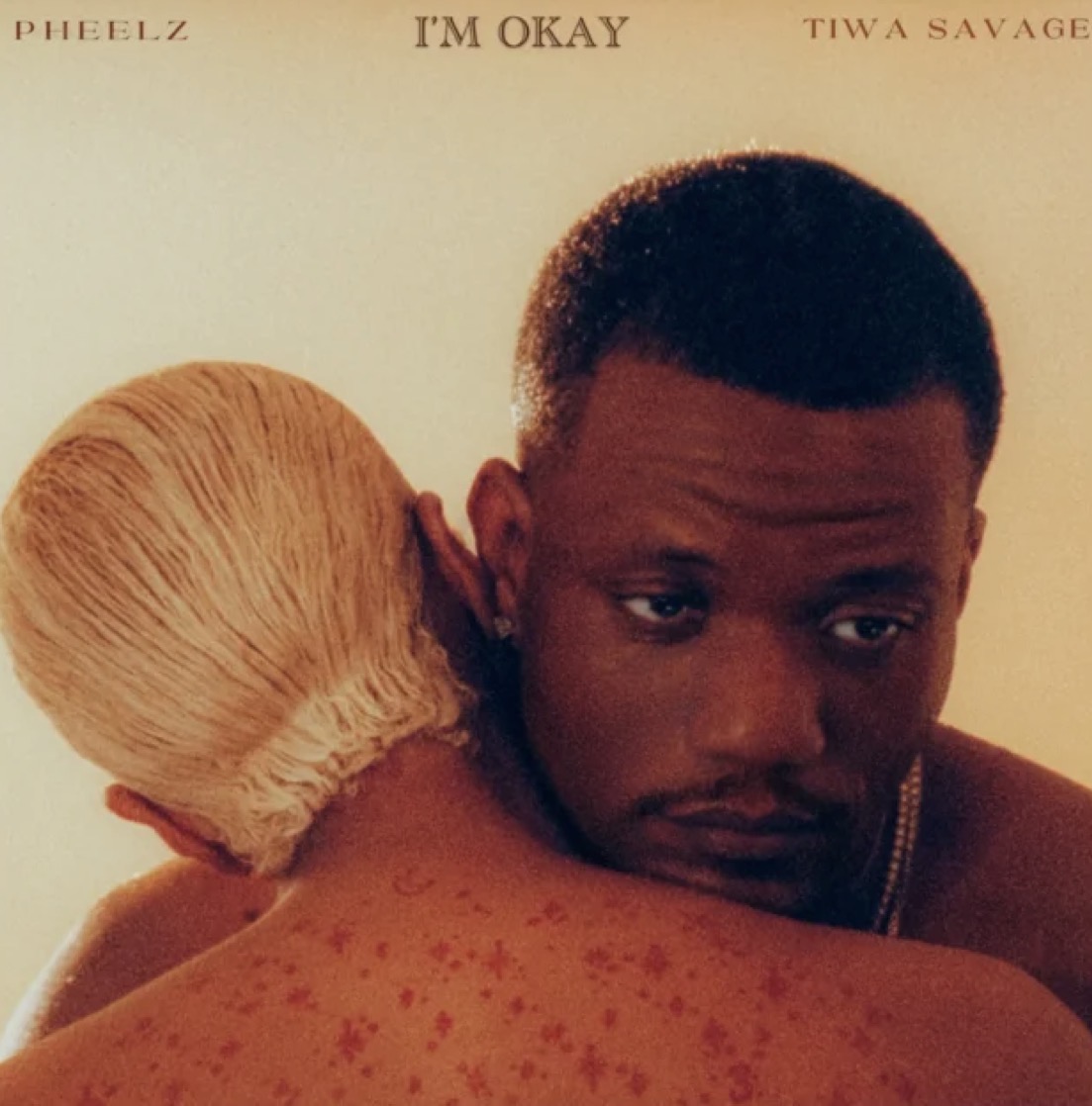 Lyrics: Pheelz & Tiwa Savage- I’m Okay
