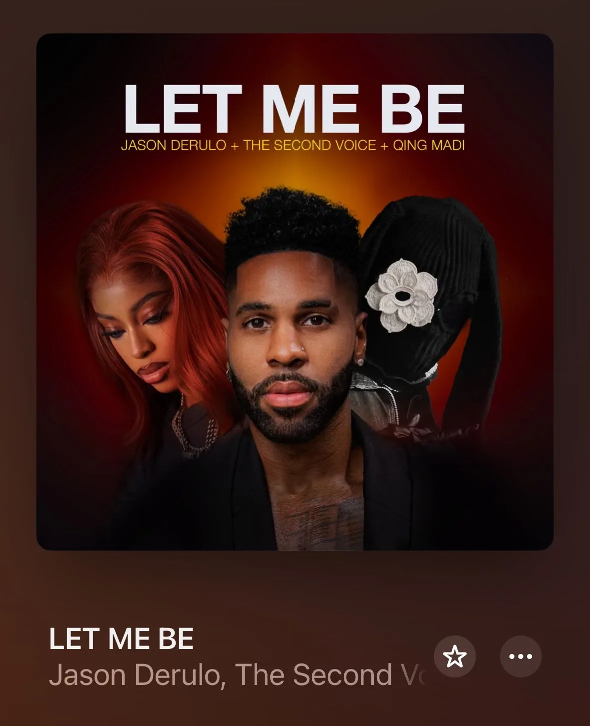 Jason Derulo, The Second Voice & Qing Madi – Let Me Be