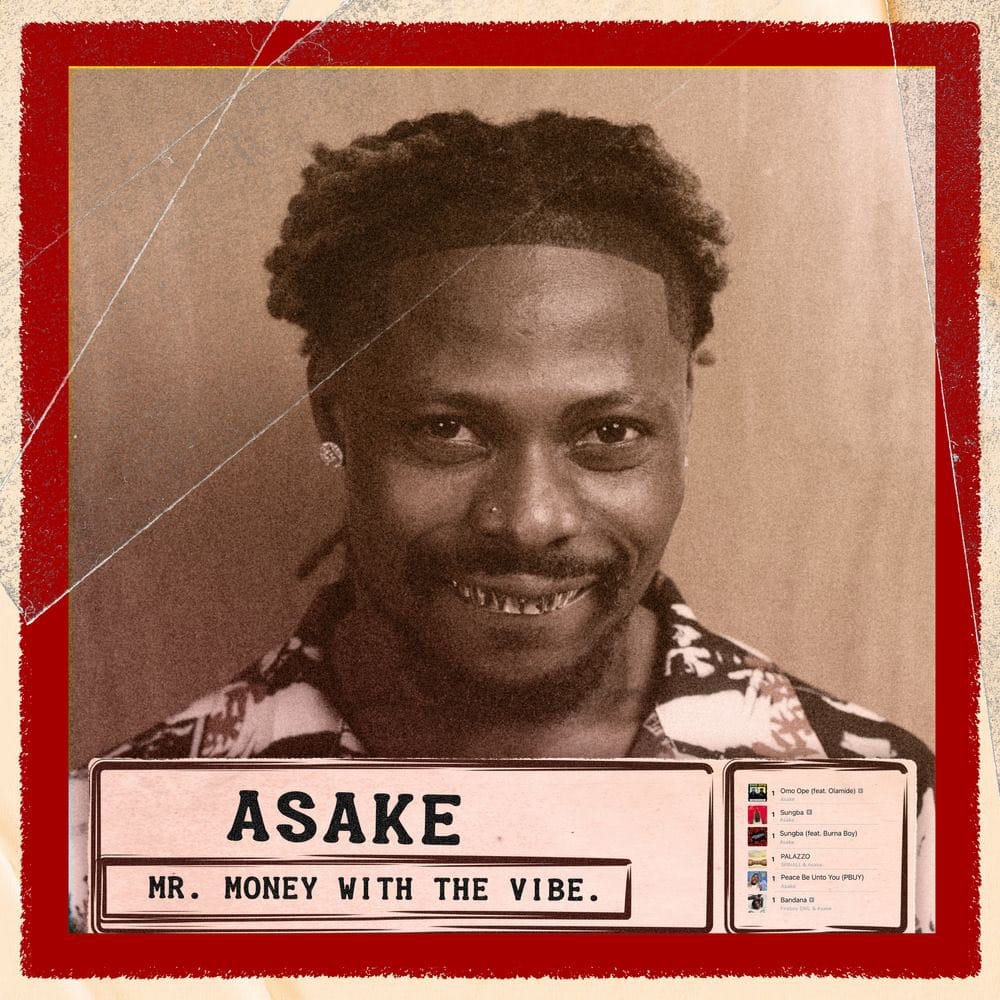 Asake’s Mr. Money With The Vibe Sets New Spotify Milestone