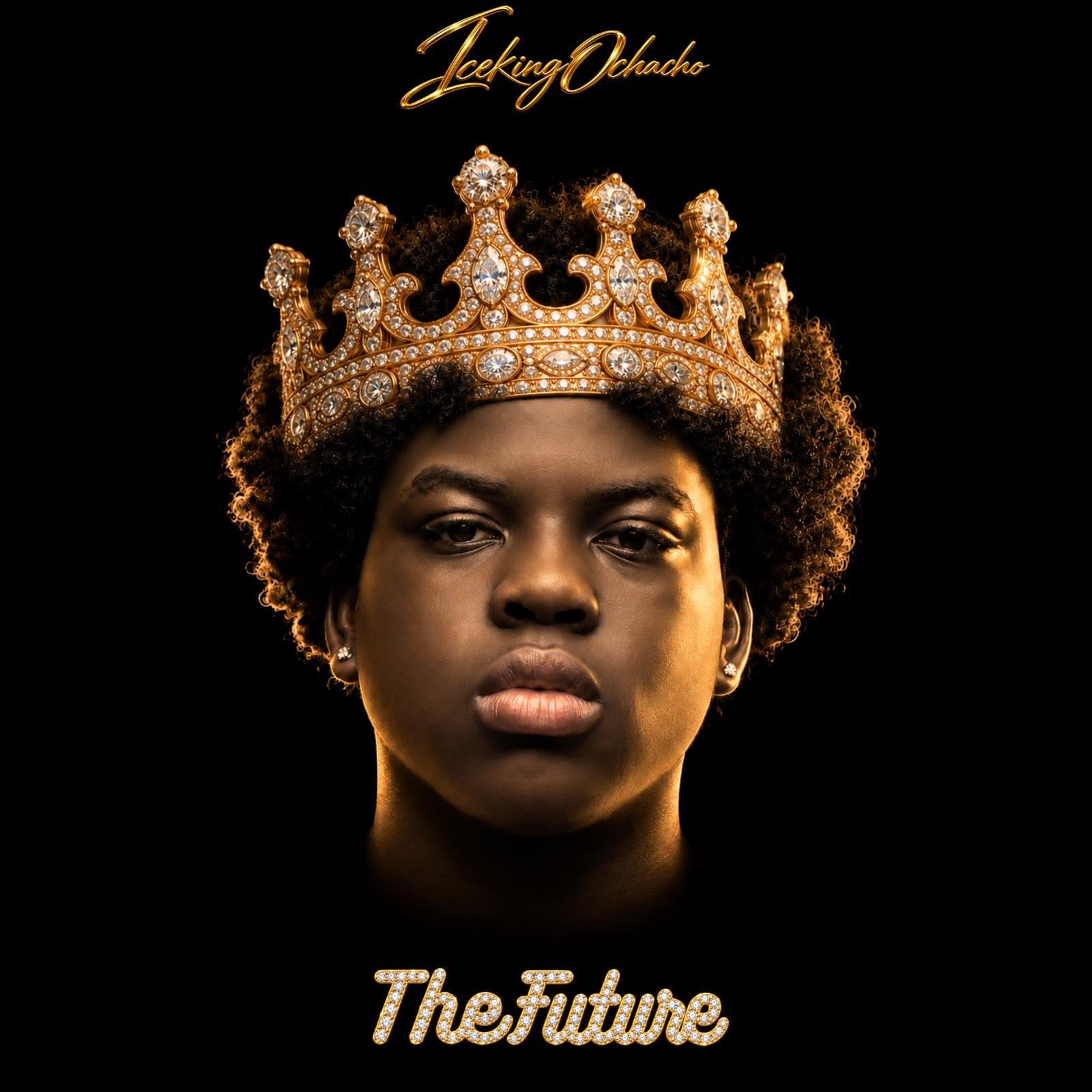 ICEKING OCHACHO — THE FUTURE OUT NOW