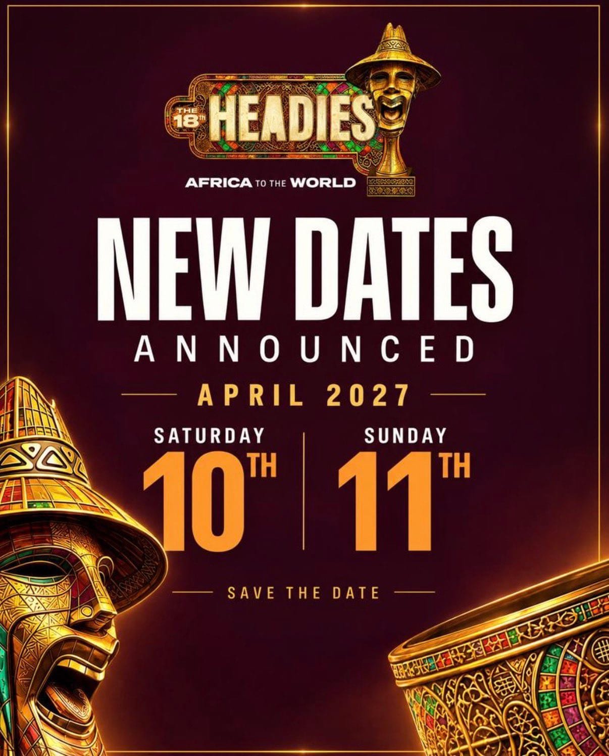 18TH HEADIES — NEW DATES ANNOUNCED